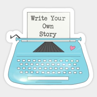 Typewriter write your own story Sticker